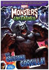 Marvel Monsters Unleashed: The Gruesome Gorgilla!