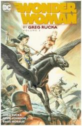 Wonder Woman by Greg Rucka. Vol.2