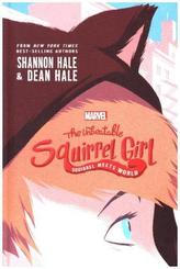 The Unbeatable Squirrel Girl - Squirrel Meets World