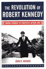 The Revolution of Robert Kennedy