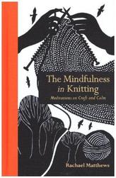 The Mindfulness in Knitting