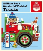 Wiliam Bee's Wonderful World of Trucks