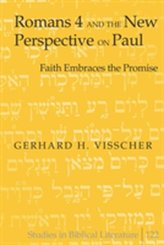  Romans 4 and the New Perspective on Paul