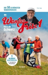 Mit WanderFritz durch die Schweiz