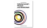 Volksherrschaft - Wunsch und Wirklichkeit