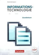 Informationstechnologie, Realschule Bayern