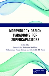  Morphology Design Paradigms for Supercapacitors