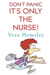 Don\'t Panic It\'s Only the Nurse!