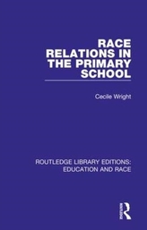  Race Relations in the Primary School
