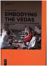 Embodying the Vedas