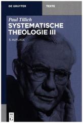 Systematische Theologie. Bd.3