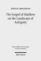 The Gospel of Matthew on the Landscape of Antiquity