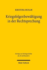 Kriegsfolgenbewältigung in der Rechtsprechung