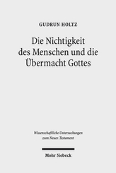 Die Nichtigkeit des Menschen und die Übermacht Gottes