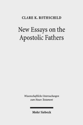 New Essays on the Apostolic Fathers