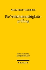 Die Verhältnismäßigkeitsprüfung
