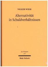 Alternativität in Schuldverhältnissen