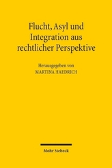 Flucht, Asyl und Integration aus rechtlicher Perspektive