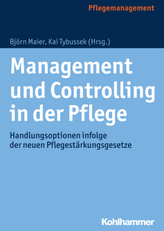 Management und Controlling in der Pflege