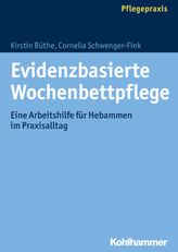 Evidenzbasierte Wochenbettpflege