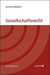 Der neue Grundriss des österreichischen Gesellschaftsrechts (broschiert)