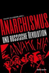 Anarchismus und Russische Revolution