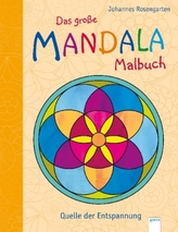 Das große Mandala-Malbuch