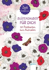 Zeit zum Entspannen. Blütenzauber für Dich