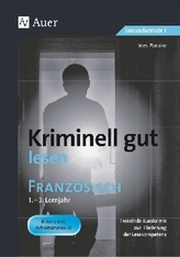 Kriminell gut lesen Französisch 1.-3. Lernjahr