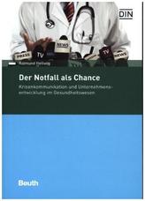 Der Notfall als Chance