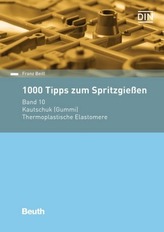 1000 Tipps zum Spritzgießen. Bd.10