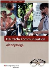 Deutsch/Kommunikation - Altenpflege