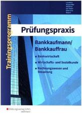 Prüfungspraxis Bankkaufmann/Bankkauffrau