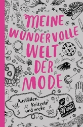 Meine wundervolle Welt der Mode