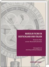 Marsilio Ficino in Deutschland und Italien