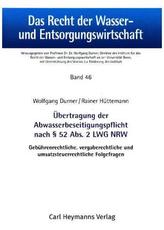 Übertragung der Abwasserbeseitigungspflicht nach Paragraph 52 Abs. 2 LWG NRW