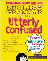  English Grammar for the Utterly Confused
