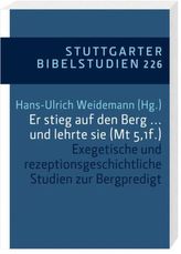 Er stieg auf den Berg ... und lehrte sie (Mt 5,1f.)