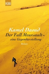 Der Fall Meursault - eine Gegendarstellung