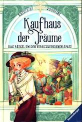 Kaufhaus der Träume - Das Rätsel um den verschwundenen Spatz