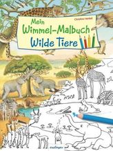 Mein Wimmel-Malbuch - Wilde Tiere