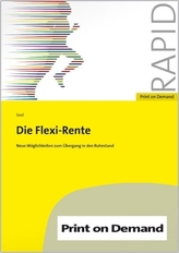 Die Flexi-Rente
