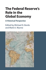 The Federal Reserve\'s Role in the Global Economy