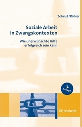 Soziale Arbeit in Zwangskontexten