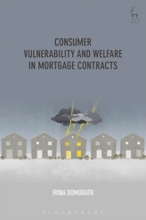  Consumer Vulnerability and Welfare in Mortgage Contracts