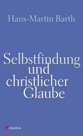 Selbstfindung und christlicher Glaube