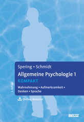 Allgemeine Psychologie kompakt. Bd.1