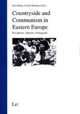 Countryside and Communism in Eastern Europe
