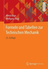 Formeln und Tabellen zur Technischen Mechanik