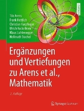 Ergänzungen und Vertiefungen zu Arens et al., Mathematik